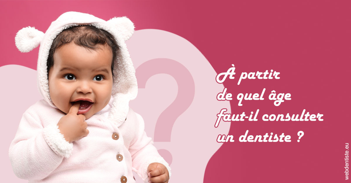 https://dr-gefflot-maxence.chirurgiens-dentistes.fr/Age pour consulter 1